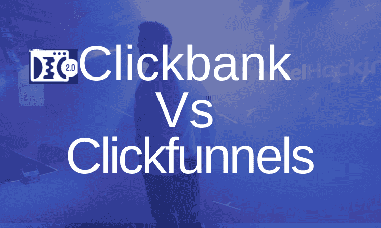 Clickbank Vs Clickfunnels