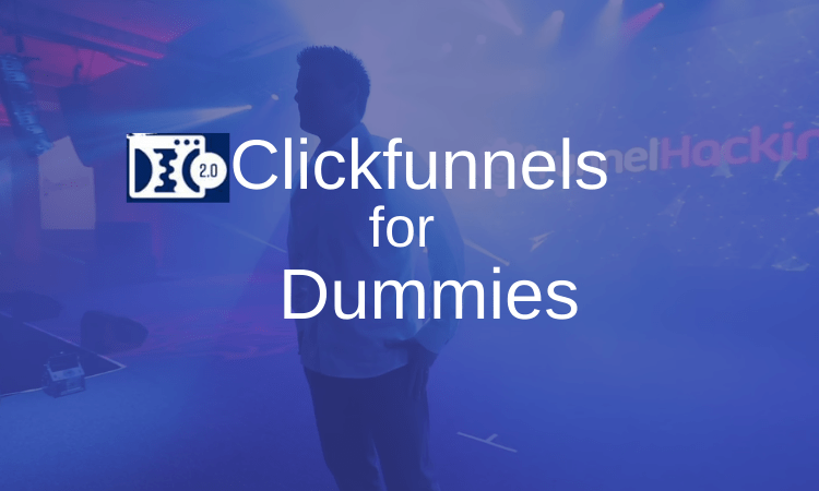 Clickfunnels for Dummies