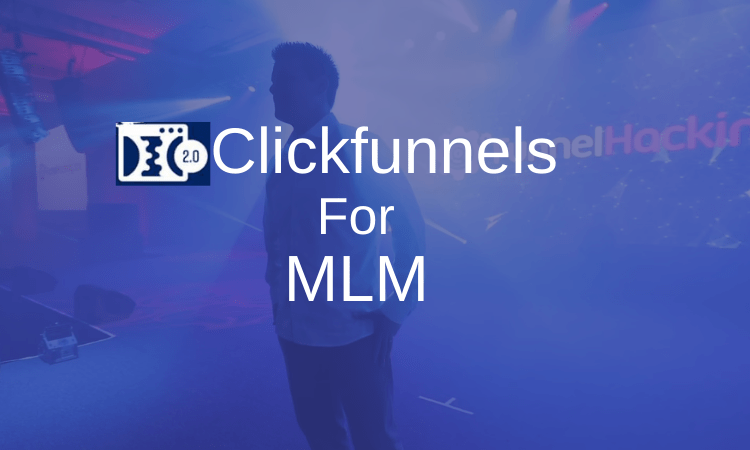 Clickfunnels for MLM