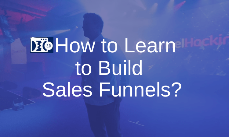 How to Learn to Build Sales Funnels?