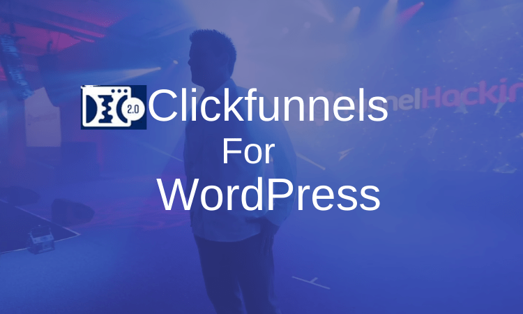 Clickfunnels for WordPress