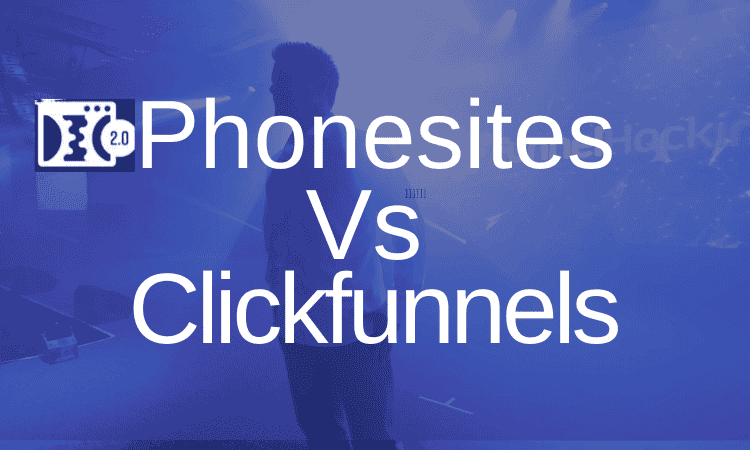 Phonesites vs clickfunnels