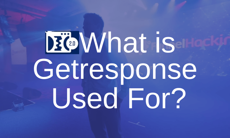 What is Getresponse Used For?